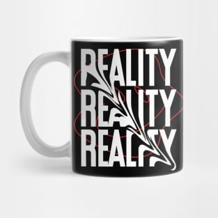 REALITY FAKE Mug